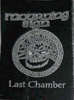 Mourning Sign : Last Chamber